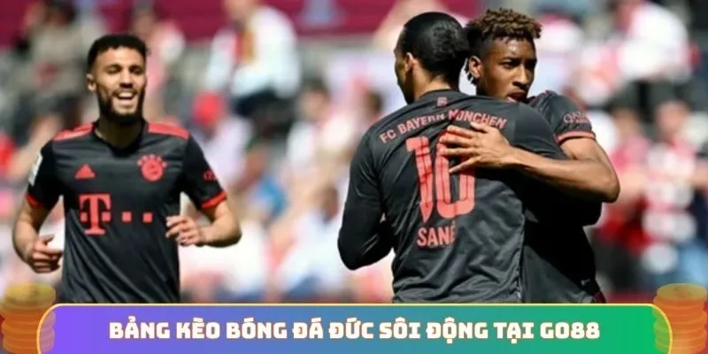 Bảng kèo bóng đá Đức sôi động tại GO88