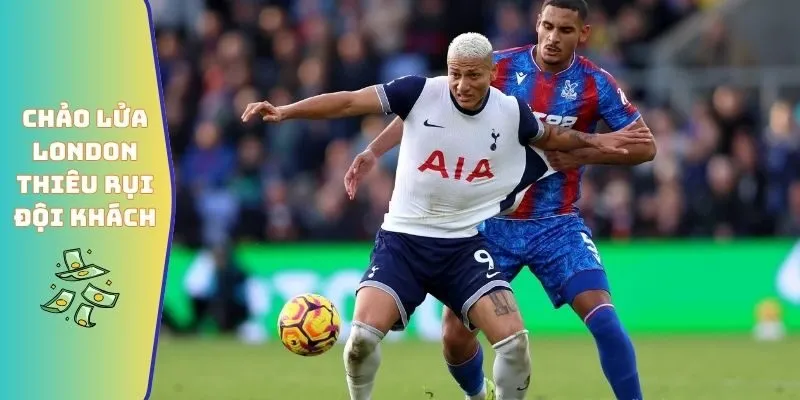 Chảo lửa London thiêu rụi đội khách