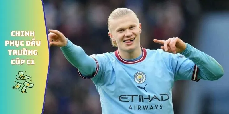 Chinh phục đấu trường Cúp C1