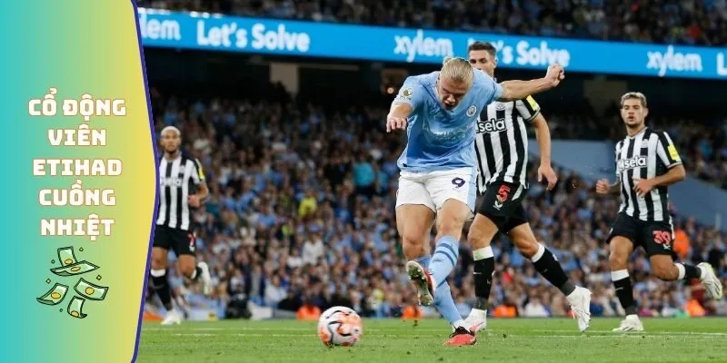 Cổ động viên Etihad cuồng nhiệt