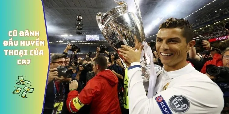 Cú đánh đầu huyền thoại của CR7