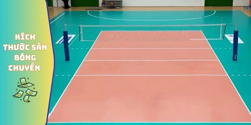 Kích thước sân bóng chuyền