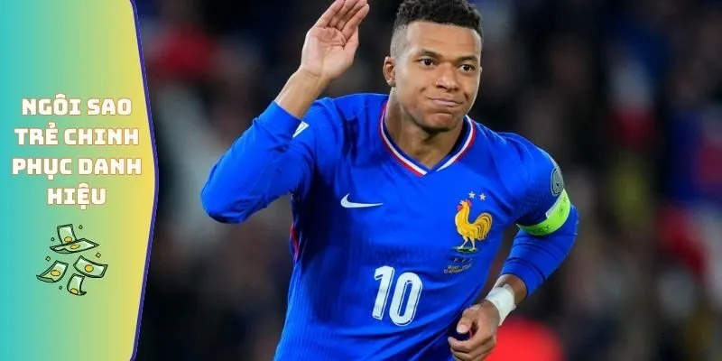 Ngôi sao trẻ chinh phục danh hiệu