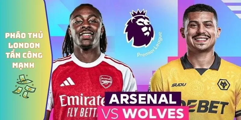 Pháo thủ London tấn công mạnh mẽ