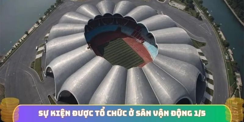 Sự kiện được tổ chức ở sân vận động 1/5