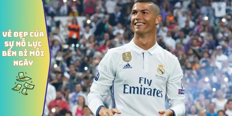 Vẻ đẹp của sự nỗ lực bền bỉ mỗi ngày