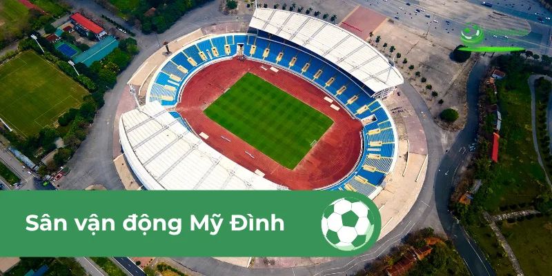 sân vận động quốc gia mỹ đình