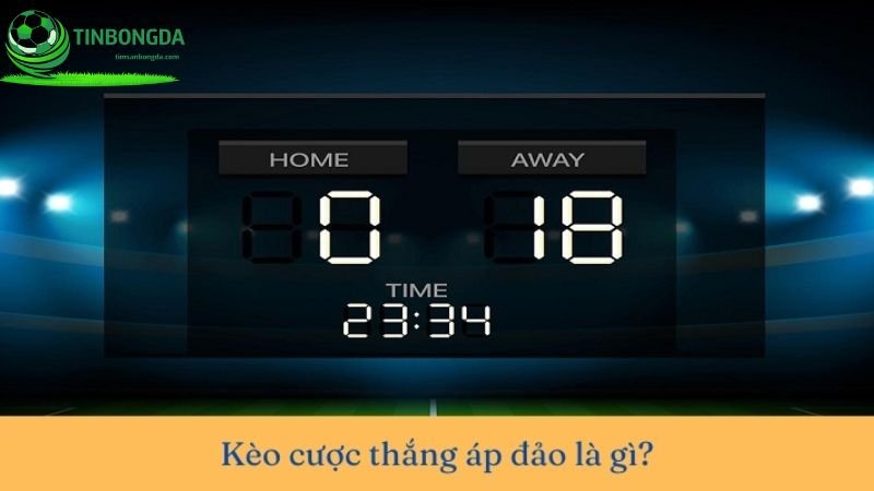 Cược thắng áp đảo là một hình thức cá cược quen thuộc